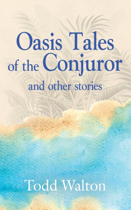 OASIS TALES OF THE CONJUROR
