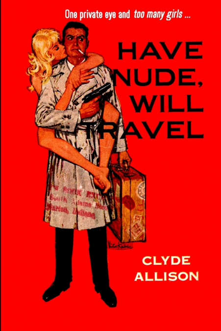 HAVE NUDE, WILL TRAVEL