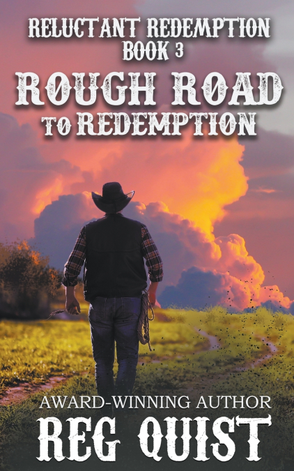 ROUGH ROAD TO REDEMPTION