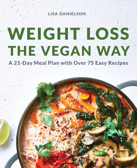 WEIGHT LOSS THE VEGAN WAY