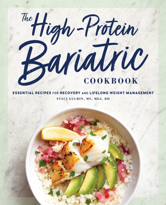 THE HIGH-PROTEIN BARIATRIC COOKBOOK