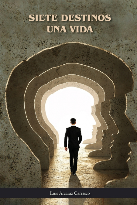 SIETE DESTINOS Y UNA VIDA