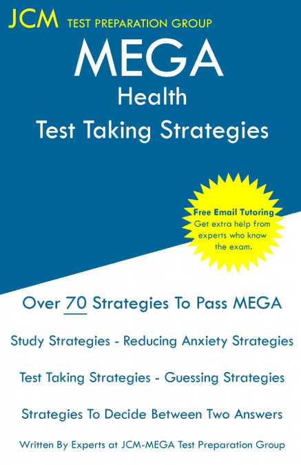 MEGA HEALTH - TEST TAKING STRATEGIES