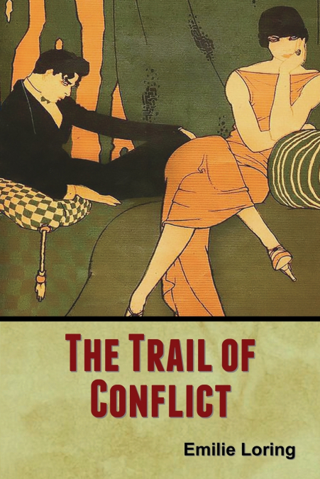 THE TRAIL OF CONFLICT