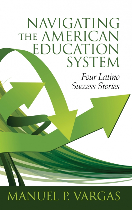 NAVIGATING THE AMERICAN EDUCATION SYSTEM