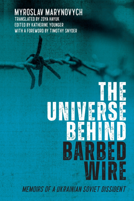 THE UNIVERSE BEHIND BARBED WIRE