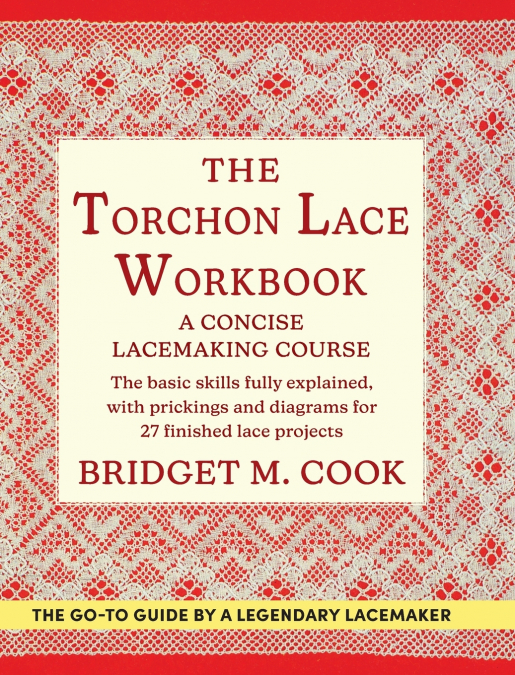 THE TORCHON LACE WORKBOOK