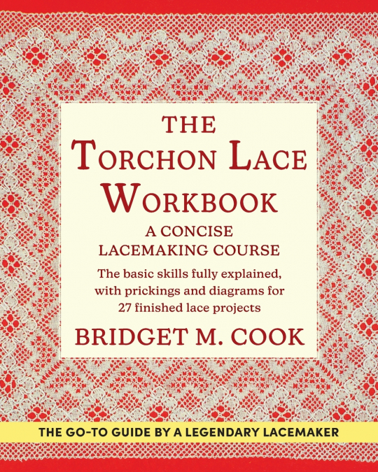 THE TORCHON LACE WORKBOOK