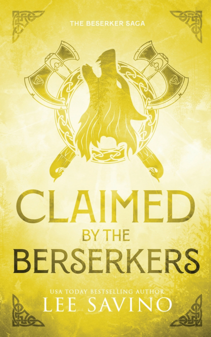 CLAIMED BY THE BERSERKERS DISCREET EDITION