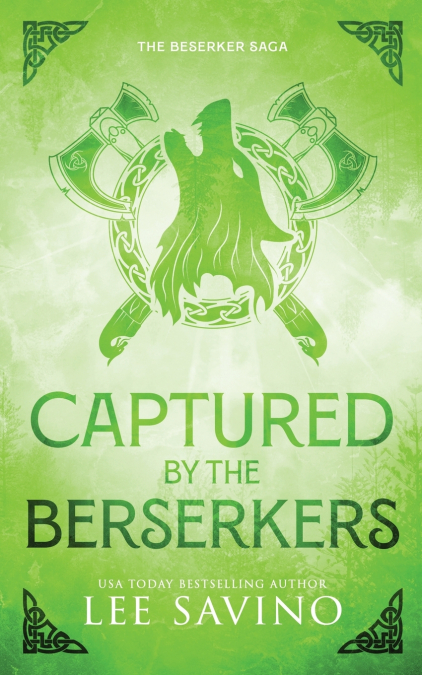 CAPTURED BY THE BERSERKERS DISCREET EDITION