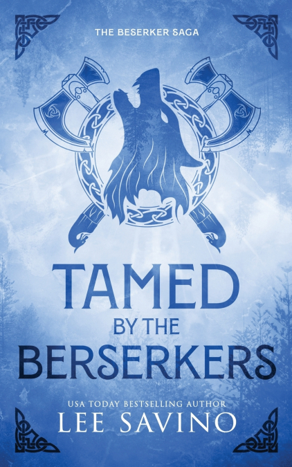 TAMED BY THE BERSERKERS DISCREET EDITION