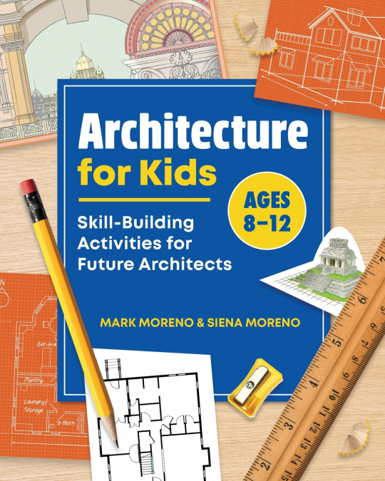 ARCHITECTURE FOR KIDS