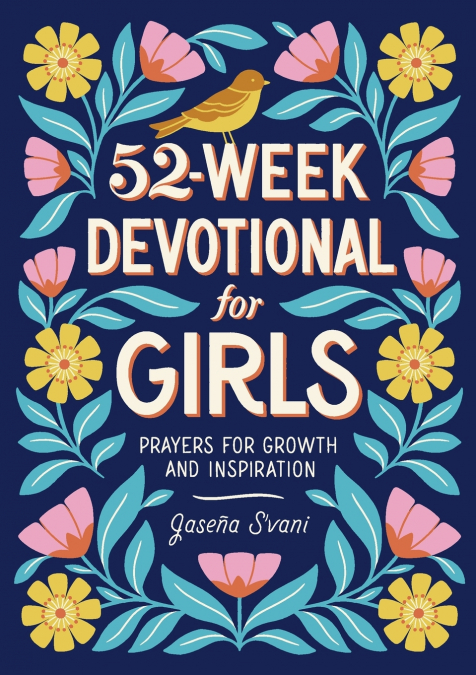 52-WEEK DEVOTIONAL FOR GIRLS