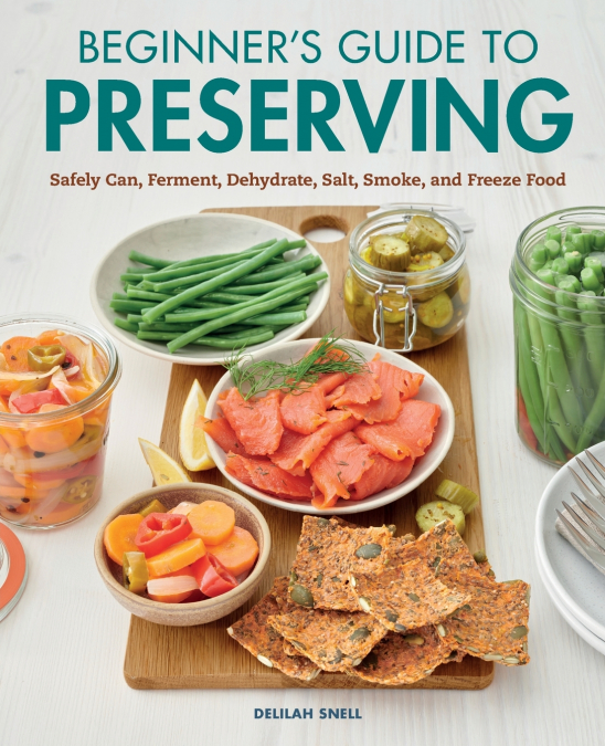 BEGINNER?S GUIDE TO PRESERVING