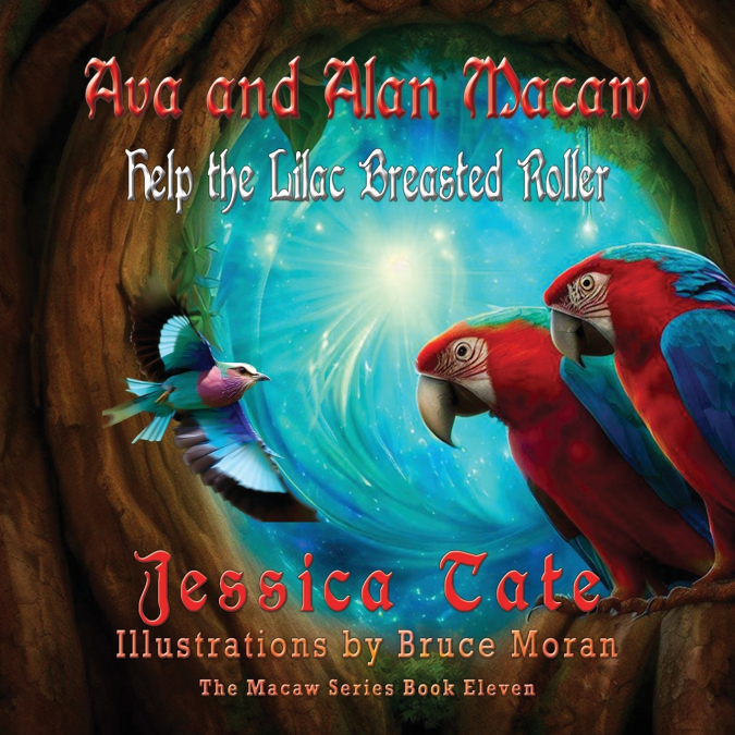 AVA AND ALAN MACAW HELP A LILAC BREASTED ROLLER