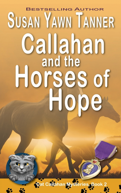 CALLAHAN AND THE HORSES OF HOPE