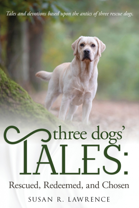 THREE DOGS? TALES