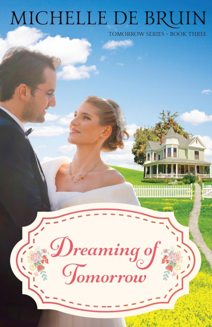 DREAMING OF TOMORROW