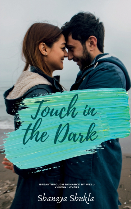 TOUCH IN THE DARK