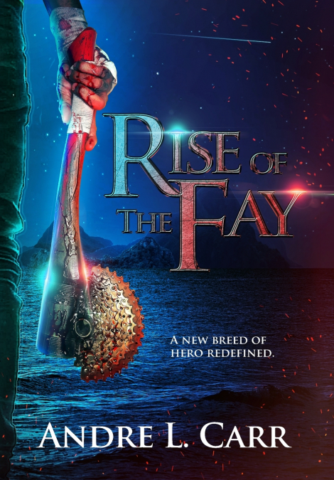 RISE OF THE FAY