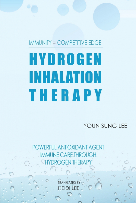 IMMUNITY=COMPETITIVE EDGE HYDROGEN INHALATION THERAPY