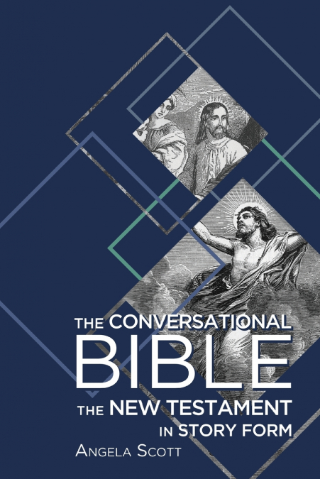 THE CONVERSATIONAL BIBLE
