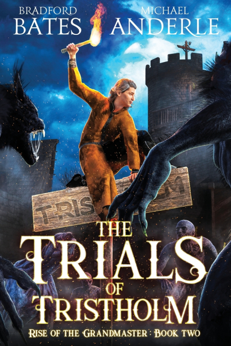 THE TRIALS OF TRISTHOLM