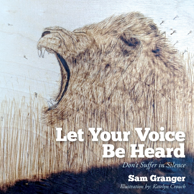 LET YOUR VOICE BE HEARD