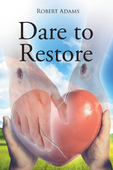DARE TO RESTORE