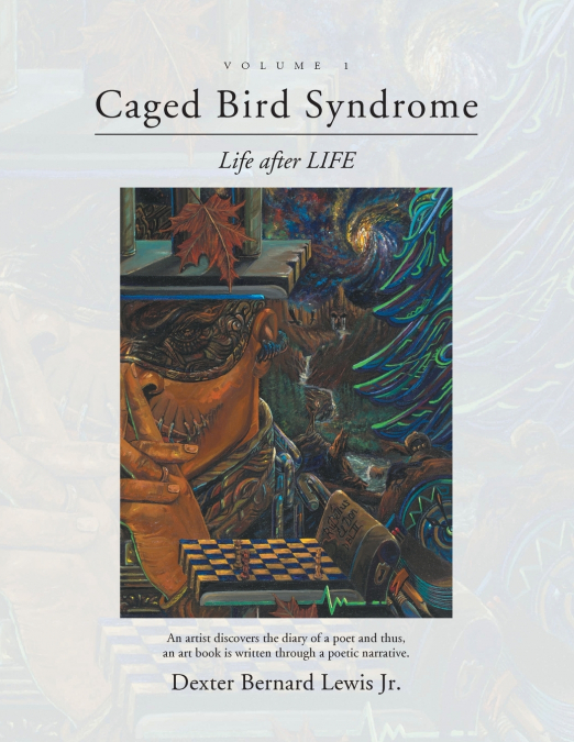 CAGED BIRD SYNDROME