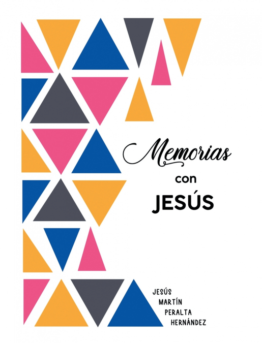 MEMORIAS CON JESUS
