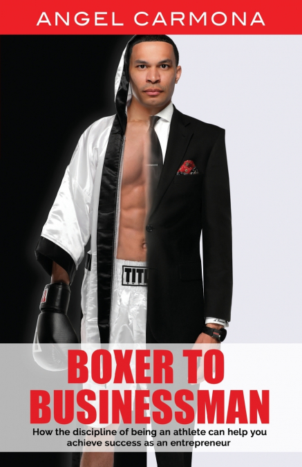 BOXER TO BUSINESSMAN