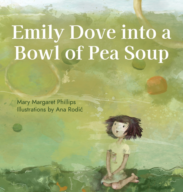 EMILY DOVE INTO A BOWL OF PEA SOUP