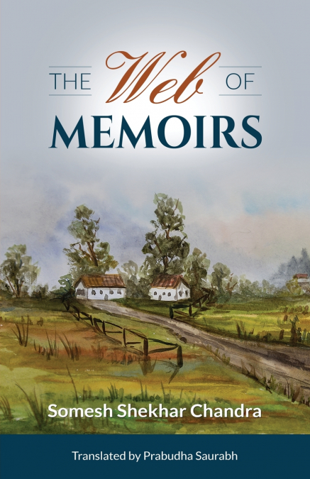 THE WEB OF MEMOIRS
