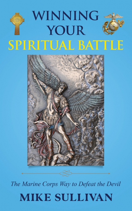 WINNING YOUR SPIRITUAL BATTLE