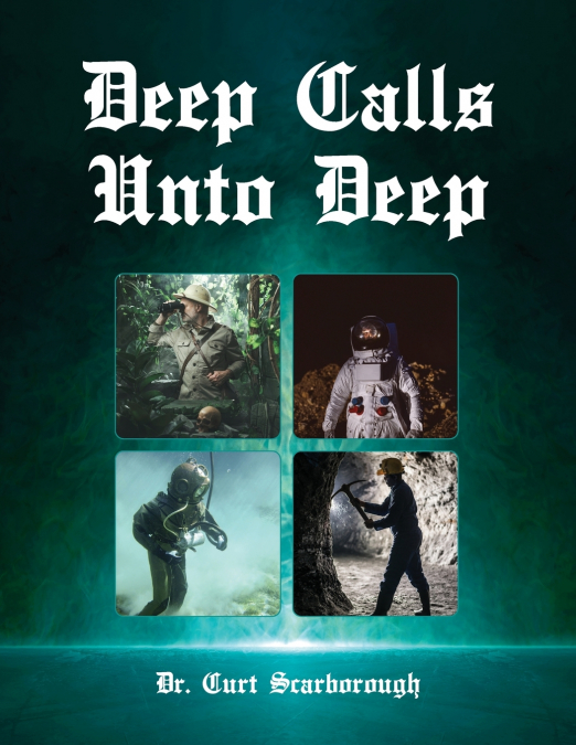 DEEP CALLS UNTO DEEP