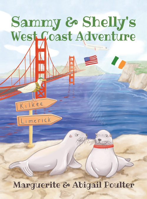 SAMMY & SHELLY?S WEST COAST ADVENTURE