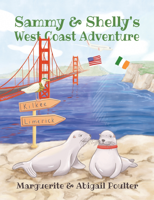 SAMMY & SHELLY?S WEST COAST ADVENTURE