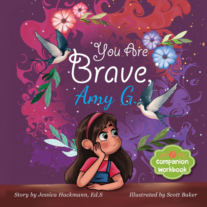 YOU ARE BRAVE, AMY G. COMPANION WORKBOOK