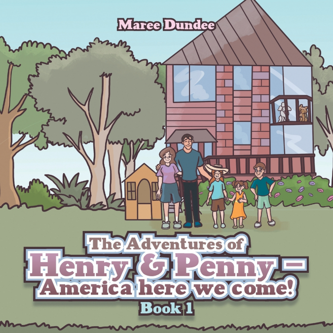 THE ADVENTURES OF HENRY & PENNY