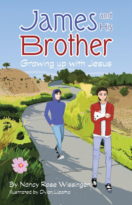 JAMES AND HIS BROTHER