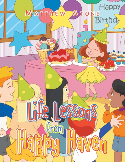 LIFE LESSONS FROM HAPPY HAVEN