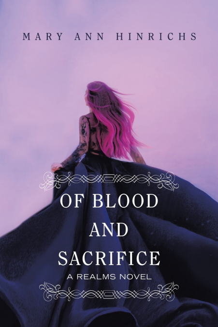 OF BLOOD AND SACRIFICE