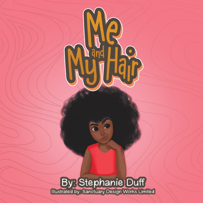 ME AND MY HAIR