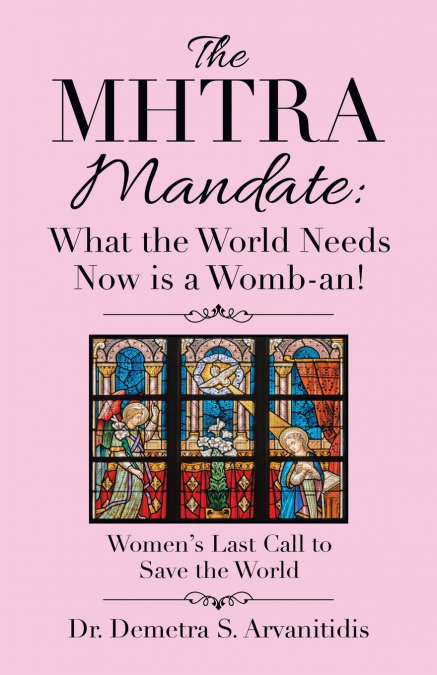 THE MHTRA MANDATE
