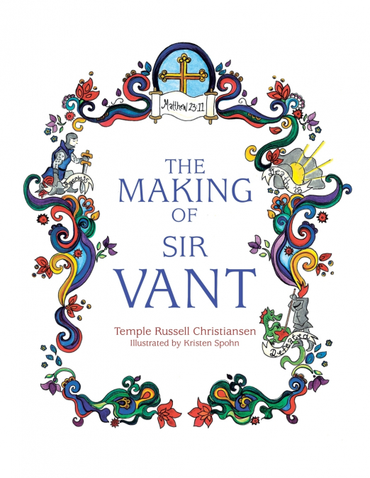 THE MAKING OF SIR VANT