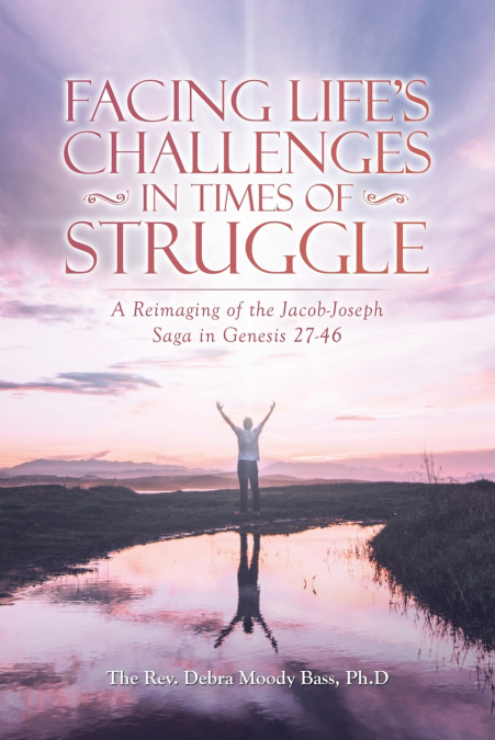 FACING LIFE?S CHALLENGES IN TIMES OF STRUGGLE