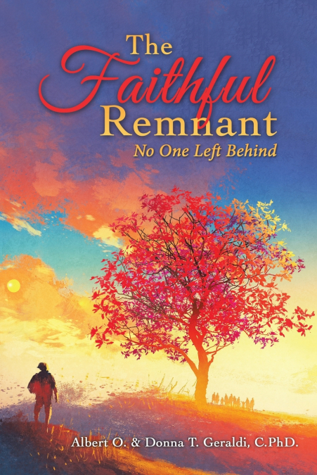 THE FAITHFUL REMNANT