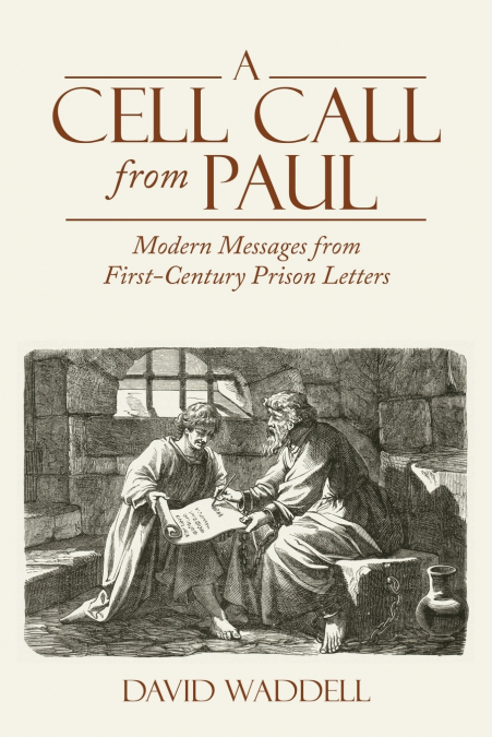 A CELL CALL FROM PAUL