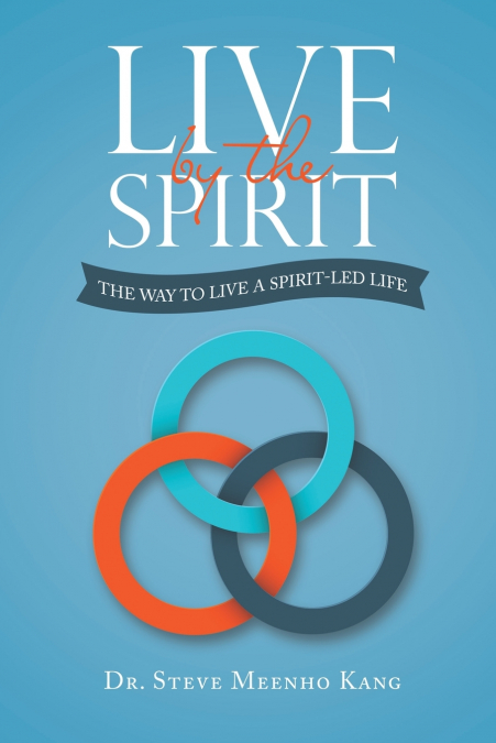 LIVE BY THE SPIRIT
